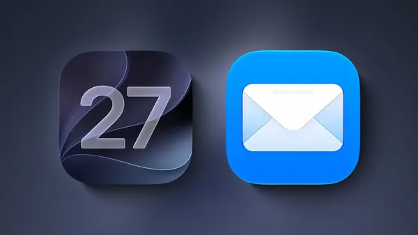 Apple's iOS 27 Mail App Boosts Search and AI Features